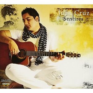 Juan Cruz - Sentires  CD